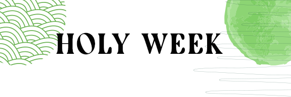 Holy Week